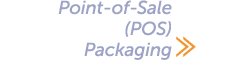 Point of Sale (POS) Packaging ≫